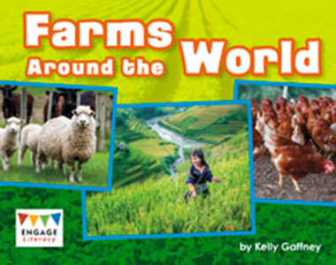 Engage Literacy L20: Farms Around the World