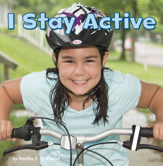I Stay Active(Healthy Me)