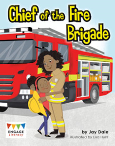 Engage Literacy L22: Chief of the Fire Brigade