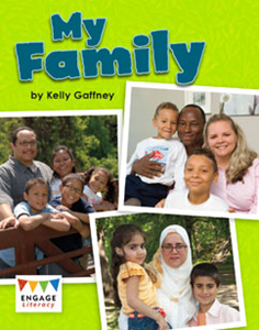 Engage Literacy L22:  My Family
