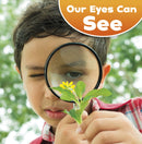 Our Eyes Can See(Paperback)