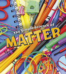 The Simple Science of Matter (Paperback)