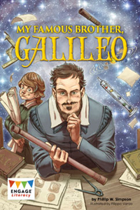 Engage Literacy L36: My Famous Brother Galileo