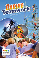 Engage Literacy L30: Daring Teamwork