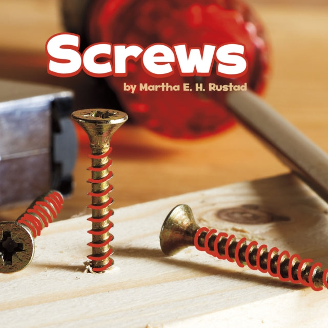 Simple Machines:Screws (Paperback)