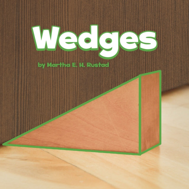 Simple Machines:Wedges (Paperback)
