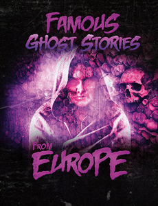 Haunted World:Famous Ghost Stories from Europe(PB)