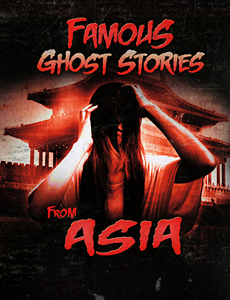 Haunted World:Famous Ghost Stories from Asia(PB)