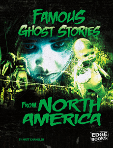 Haunted World:Famous Ghost Stories from North America(PB)