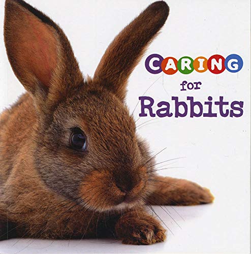 Caring for Rabbit (Paperback)