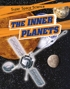 Super Space Science:The Inner Planets(PB)