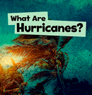 What Are Hurricanes? (Paperback)