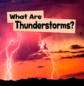 What Are Thunderstorms? (Paperback)
