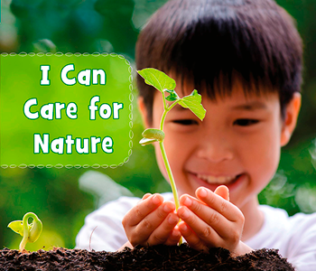 I Can Care for Nature (Paperback)