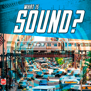 What Is Sound? (Paperback)