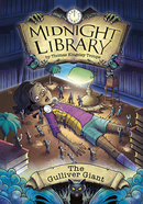 Midnight Library:The Gulliver Giant(PB)