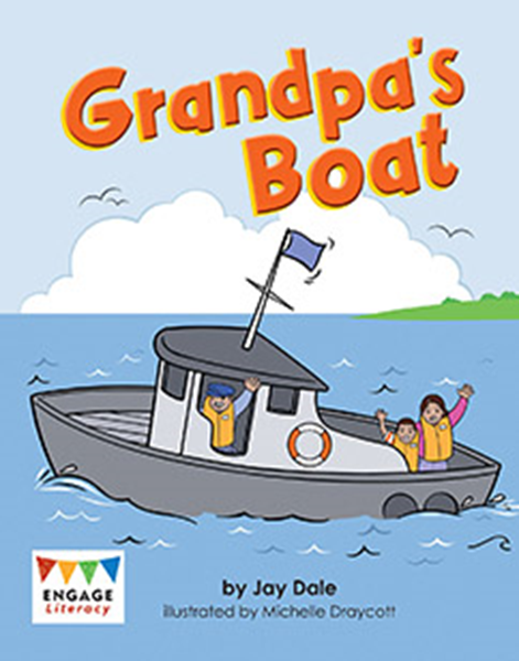 Engage Literacy L9: Grandad's Boat