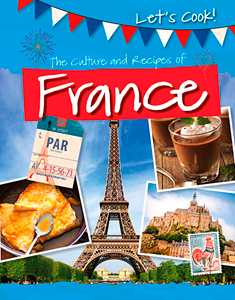 Let's Cook!:The Culture and Recipes of France(PB)