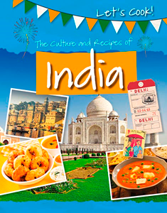 Let's Cook!:The Culture and Recipes of India(PB)