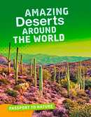 Amazing Deserts Around the World (Paperback)