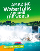 Amazing Waterfalls Around the World (Paperback)
