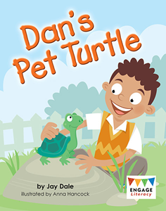 Engage Literacy L12: Dan's Pet Turtle