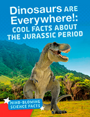 Dinosaurs are Everywhere! (Paperback)
