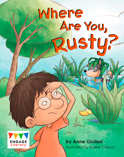 Engage Literacy L10: Where Are You, Rusty?