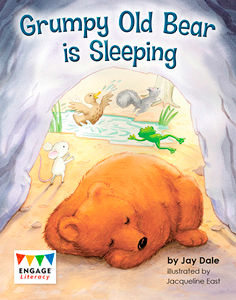 Engage Literacy L11: Grumpy Old Bear is Sleeping
