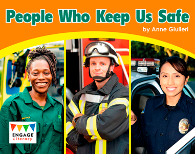Engage Literacy L11: People Who Keep Us Safe