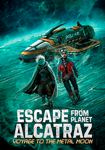 Escape from Planet Alcatraz:Voyage to the Metal Moon(PB)