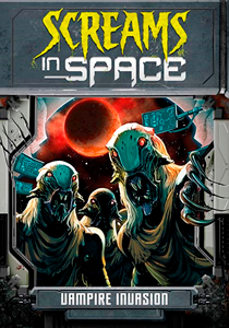 Screams in Space:Vampire Invasion(PB)