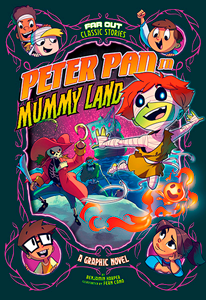 Far Out Classic Stories:Peter Pan in Mummy Land(PB)