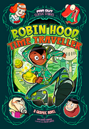 Far Out Classic Stories:Robin Hood, Time Traveller(PB)