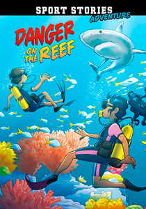 Sport Stories Adventure:Danger on the Reef(PB)
