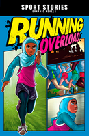 Sport Stories Graphic Novels:Running Overload(PB)
