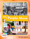 Engage Literacy L25: Why People Move
