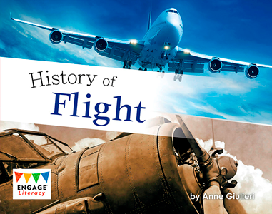Engage Literacy L20: History of Flight