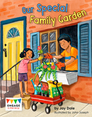 Engage Literacy L12: Our Family Special Garden