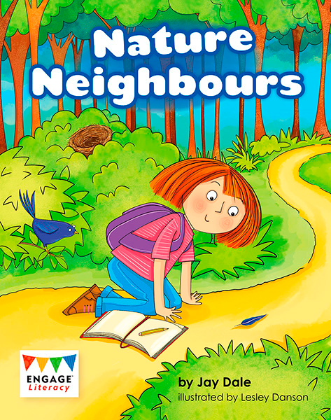Engage Literacy L15: Nature Neighbours