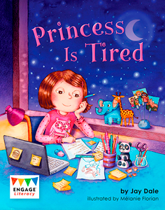 Engage Literacy L22: Princess is Tired