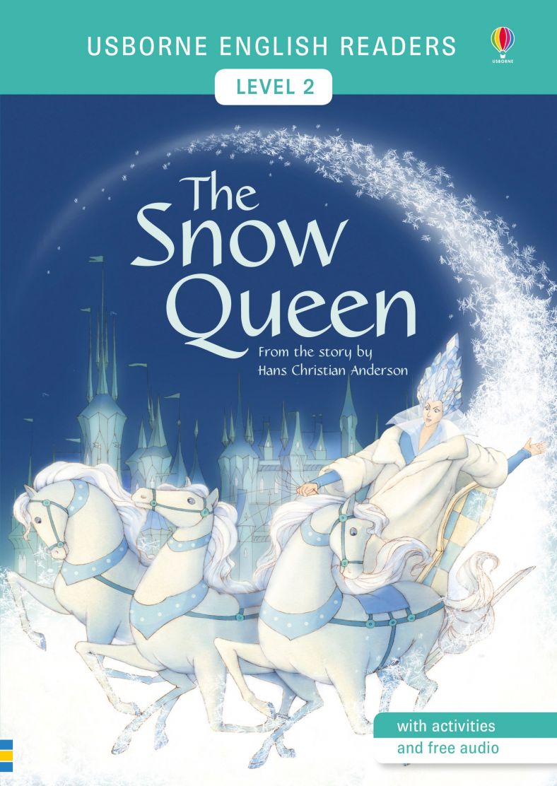 The Snow Queen(Usborne English Readers Level 2)
