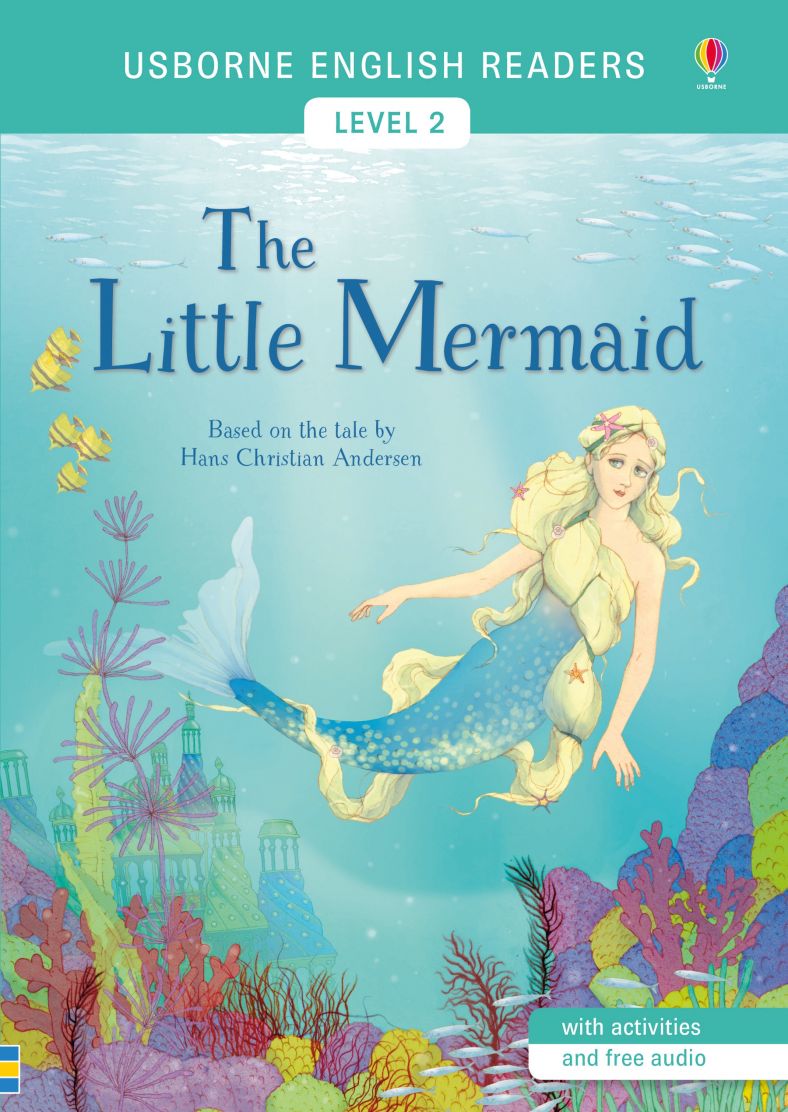 The Little Mermaid(Usborne English Readers Level 2)