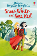 Forgotten Fairy Tales: Snow White and Rose Red (Usborne Young Reading)