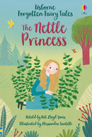 Forgotten Fairy Tales: The Nettle Princess (Usborne Young Reading)
