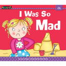 I Was So Mad