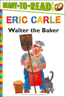 Walter the Baker: Ready-to-Read Level 2