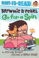 Brownie & Pearl Go for a Spin: Ready-to-Read Pre-Level 1
