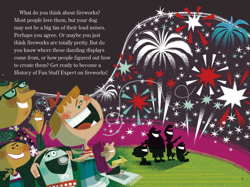 The Explosive Story of Fireworks!: Ready-to-Read Level 3