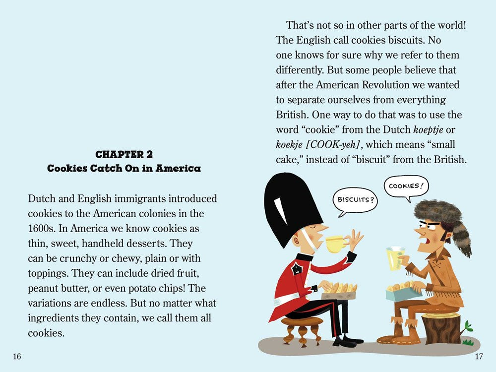 The Way the Cookie Crumbled: Ready-to-Read Level 3